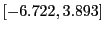 $ \left[ -6.722,3.893\right] $