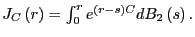 $ J_{C}\left( r\right) =\int_{0}^{r}e^{\left( r-s\right) C}dB_{2}\left( s\right) .$