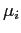$ \mu_{i}$