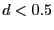 $ d<0.5$
