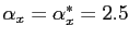 $ \alpha_{x}=\alpha^{*}_{x}=2.5$