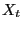 $ X_{t}$