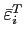 ${\bar{\varepsilon}}^T_{i}$