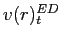 $ v(r)_{t}^{ED} $