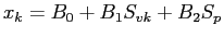 $ x_{k}=B_{0}+B_{1}S_{vk}+B_{2}S_{p}$