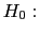 $ H_{0}:$