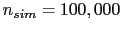 $ n_{sim}=100,000$