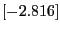$[-2.816]$