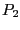 $ P_{2}$