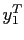 $ y_{1}^{T}$