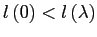 $ l\left( 0\right) <l\left( \lambda\right) $