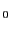 $ _{0}^{ }$