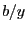 $ b/y$