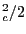$ _{c}^{2}/2$