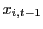 $ x_{i,t-1}$