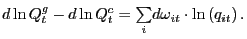 $\displaystyle d\ln Q_{t}^{g}-d\ln Q_{t}^{c}= {\textstyle\sum\limits_{i}} d\omega_{it}\cdot\ln\left( q_{it}\right) . $