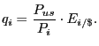 $\displaystyle q_{i}=\frac{P_{us}}{P_{i}}\cdot E_{i/\$}.$