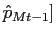 $ \hat {p}_{Mt-1}]$