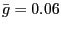 $ \bar{g} = 0.06$