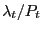 $ \lambda_{t} / P_{t}$