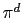$ \pi^{d}$