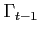 $ \Gamma_{t-1}$