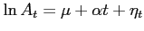 $ \ln A_t = \mu + \alpha t + \eta_t$