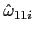 $ \hat{\omega}_{11i}$