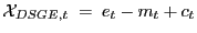 $ \mathcal{X}_{DSGE, t} \; = \; e_{t} - m_{t} + c_{t} $