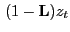$ \, (1 - \mathbf{L}) z_{t}$