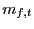 $ m_{f,t}$