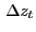 $ \, \Delta z_{t}$