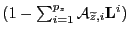 $ (1 - \sum_{i=1}^{p_{z}} \mathcal{A}_{\widetilde{z},i} \mathbf{L}^{i})$