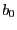 $ b_{0} $
