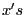 $ x^{\prime}s$