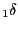 $ _{1}\delta $