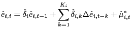 $\displaystyle \hat{e}_{i,t}=\hat{\delta}_{i}\hat{e}_{i,t-1}+\sum _{k=1}^{K_{i}}\hat{\delta}_{i,k}\Delta\hat{e}_{i,t-k}+\hat{\mu}_{i,t}^{\ast }\text{\ } $