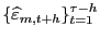 $ \{\widehat{\varepsilon}_{m,t+h}\}_{t=1}^{\tau-h}$
