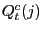 $ Q_{t}^{c}(j)$