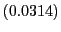 $ \left( 0.0314\right) $