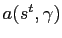 $ a(s^t,\gamma)$