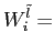 $\displaystyle W_{i}^{\tilde l} =$