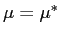 $ \mu= \mu^{*}$