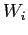 $ W_{i}$