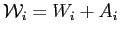 $\displaystyle \mathcal{W}_{i}=W_{i}+A_{i}$