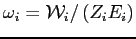 $ \omega_{i}=\mathcal{W}_{i}/\left( Z_{i}E_{i}\right) $