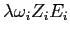 $\displaystyle \lambda\omega_{i}Z_{i}E_{i}$