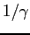 $ 1/\gamma$