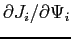 $ \partial J_{i}/\partial\Psi_{i}$