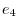 e_4 